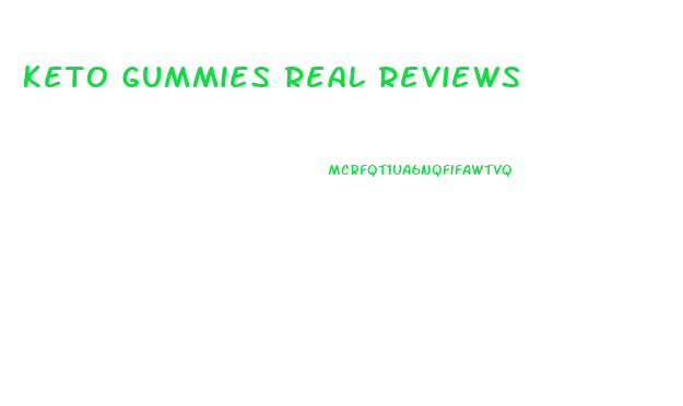 Keto Gummies Real Reviews