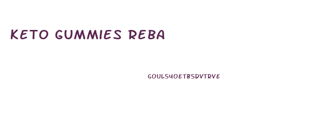 Keto Gummies Reba