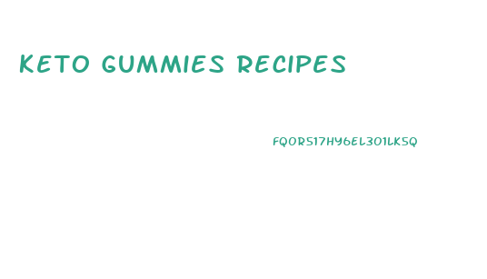 Keto Gummies Recipes