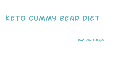 Keto Gummy Bear Diet