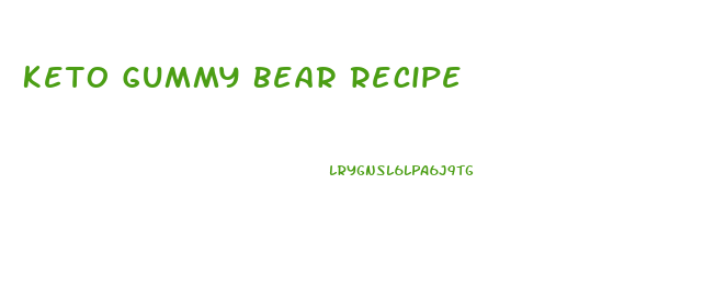 Keto Gummy Bear Recipe