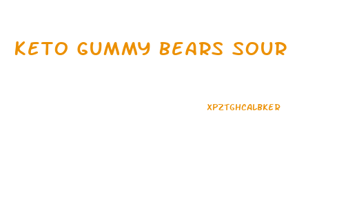 Keto Gummy Bears Sour