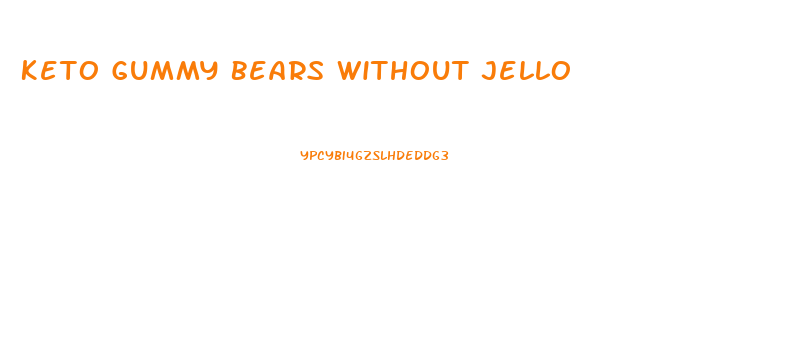 Keto Gummy Bears Without Jello