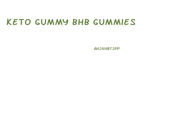 Keto Gummy Bhb Gummies