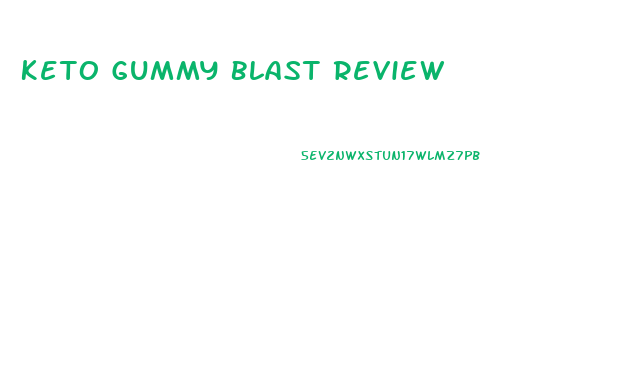 Keto Gummy Blast Review