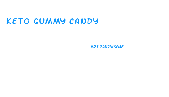 Keto Gummy Candy