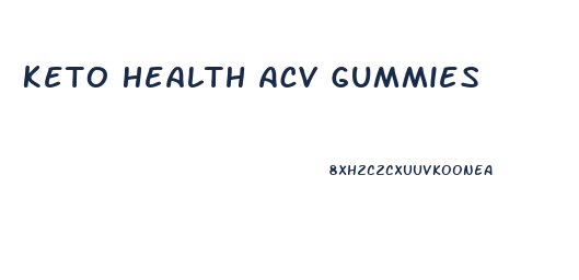Keto Health Acv Gummies
