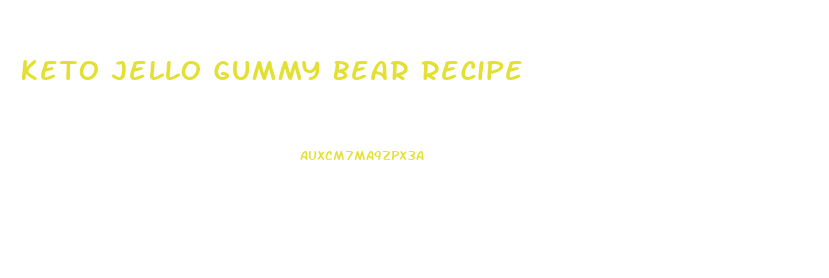 Keto Jello Gummy Bear Recipe