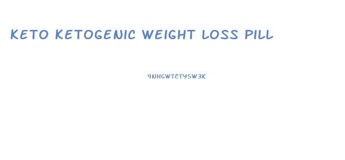 Keto Ketogenic Weight Loss Pill