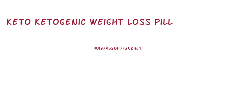 Keto Ketogenic Weight Loss Pill