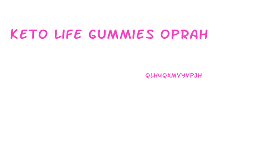 Keto Life Gummies Oprah