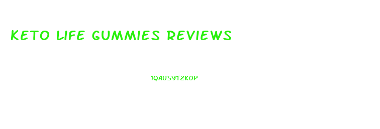 Keto Life Gummies Reviews