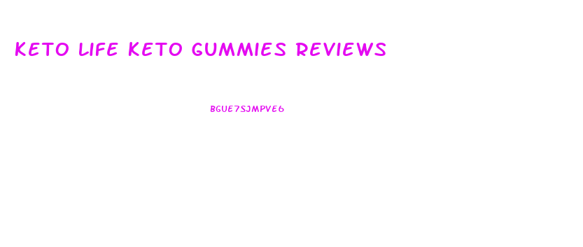 Keto Life Keto Gummies Reviews