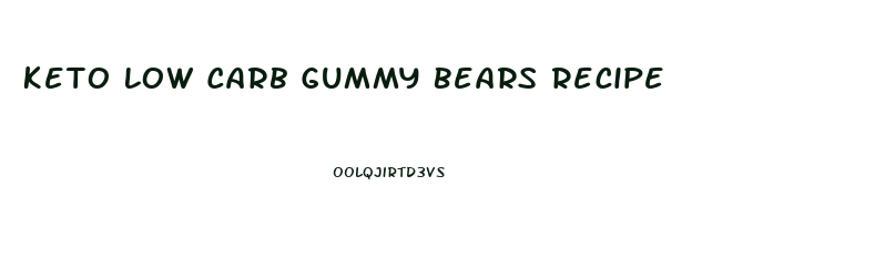 Keto Low Carb Gummy Bears Recipe