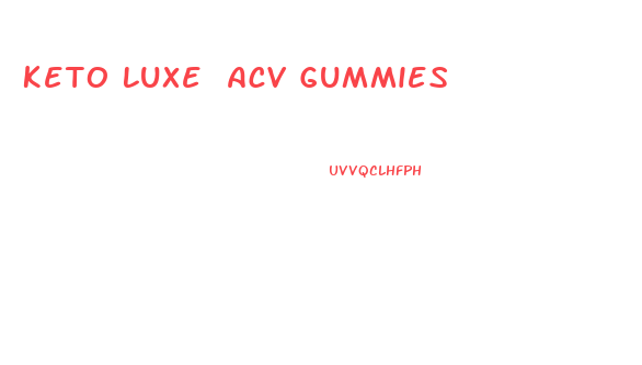 Keto Luxe Acv Gummies