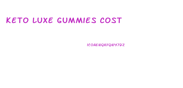 Keto Luxe Gummies Cost