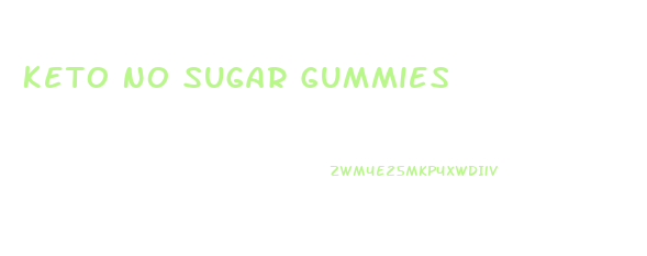 Keto No Sugar Gummies