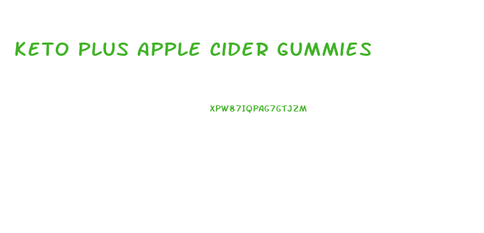 Keto Plus Apple Cider Gummies