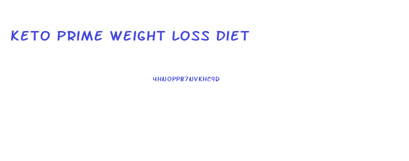 Keto Prime Weight Loss Diet