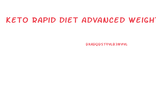 Keto Rapid Diet Advanced Weight Loss Pills