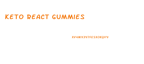 Keto React Gummies