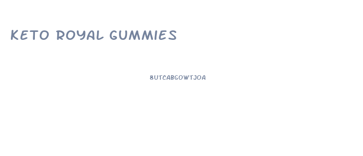 Keto Royal Gummies