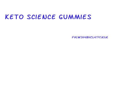 Keto Science Gummies
