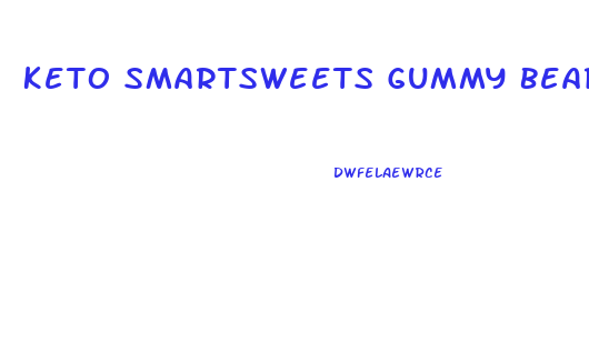Keto Smartsweets Gummy Bears Reddit
