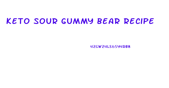 Keto Sour Gummy Bear Recipe