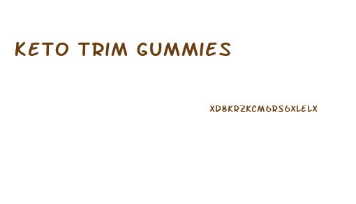 Keto Trim Gummies