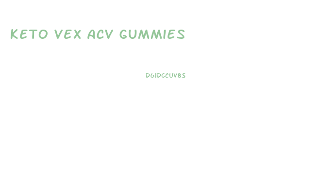 Keto Vex Acv Gummies