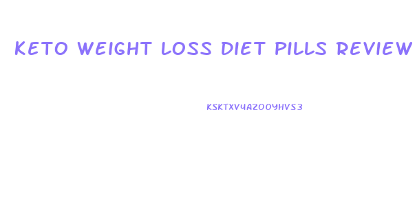 Keto Weight Loss Diet Pills Review