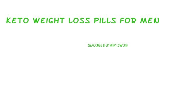 Keto Weight Loss Pills For Men