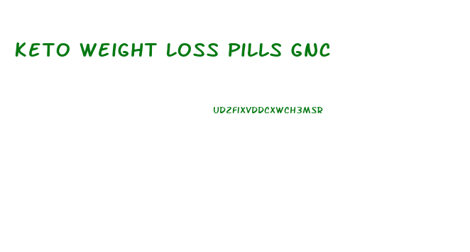Keto Weight Loss Pills Gnc