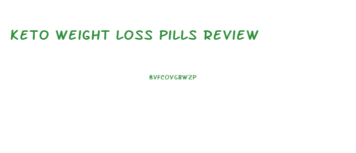 Keto Weight Loss Pills Review