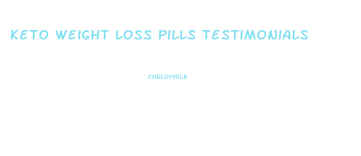 Keto Weight Loss Pills Testimonials