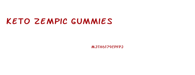 Keto Zempic Gummies