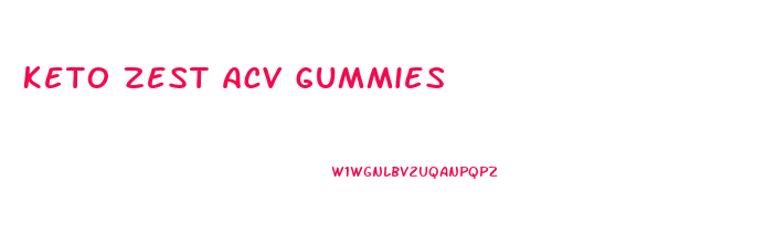 Keto Zest Acv Gummies