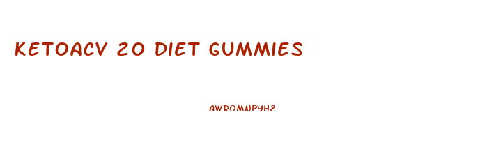 Ketoacv 20 Diet Gummies