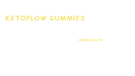 Ketoflow Gummies