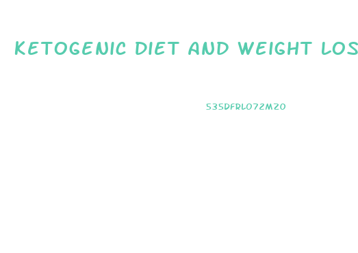 Ketogenic Diet And Weight Loss Plateaus