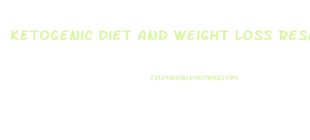 Ketogenic Diet And Weight Loss Research