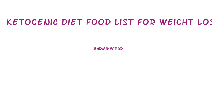 Ketogenic Diet Food List For Weight Loss Step By Step