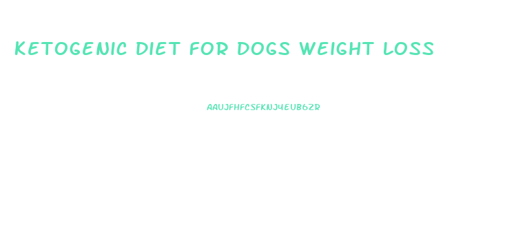 Ketogenic Diet For Dogs Weight Loss