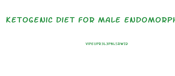 Ketogenic Diet For Male Endomorph Weight Loss