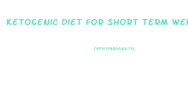 Ketogenic Diet For Short Term Weight Loss