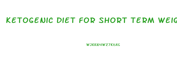 Ketogenic Diet For Short Term Weight Loss