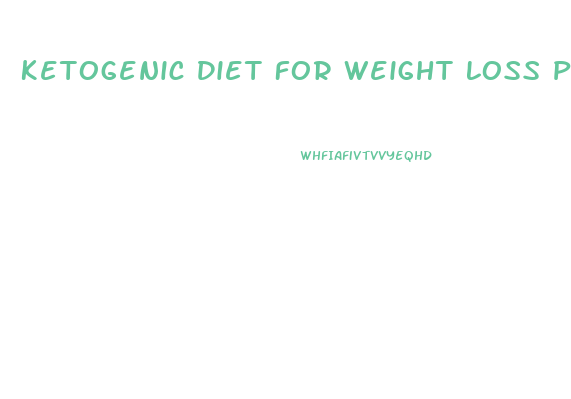 Ketogenic Diet For Weight Loss Pdf