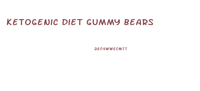 Ketogenic Diet Gummy Bears