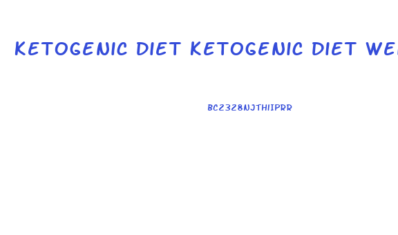 Ketogenic Diet Ketogenic Diet Weight Loss